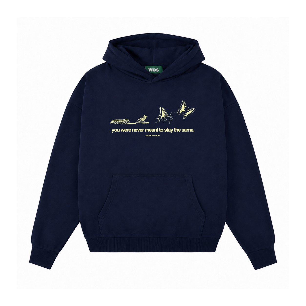 NEVER MEANT TO STAY THE SAME HOODIE