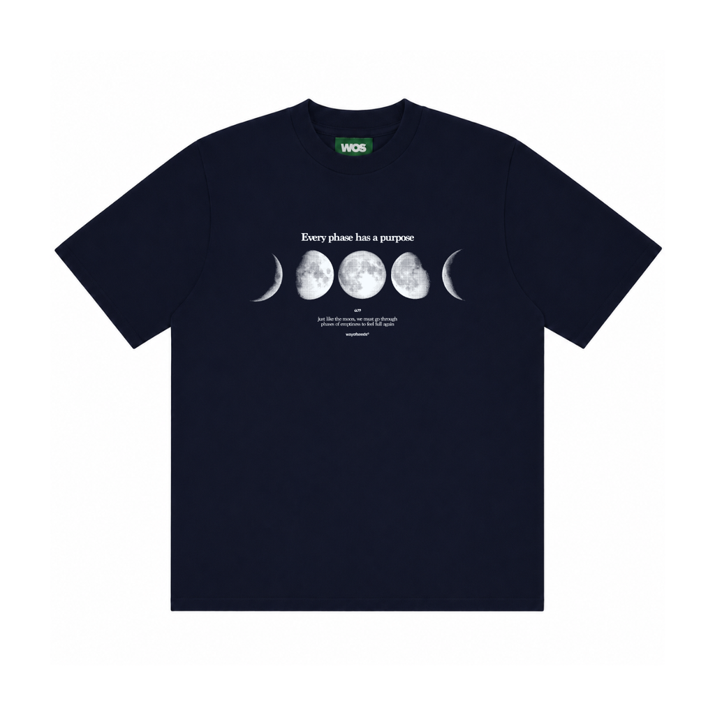 EVERY PHASE HAS A PURPOSE TEE