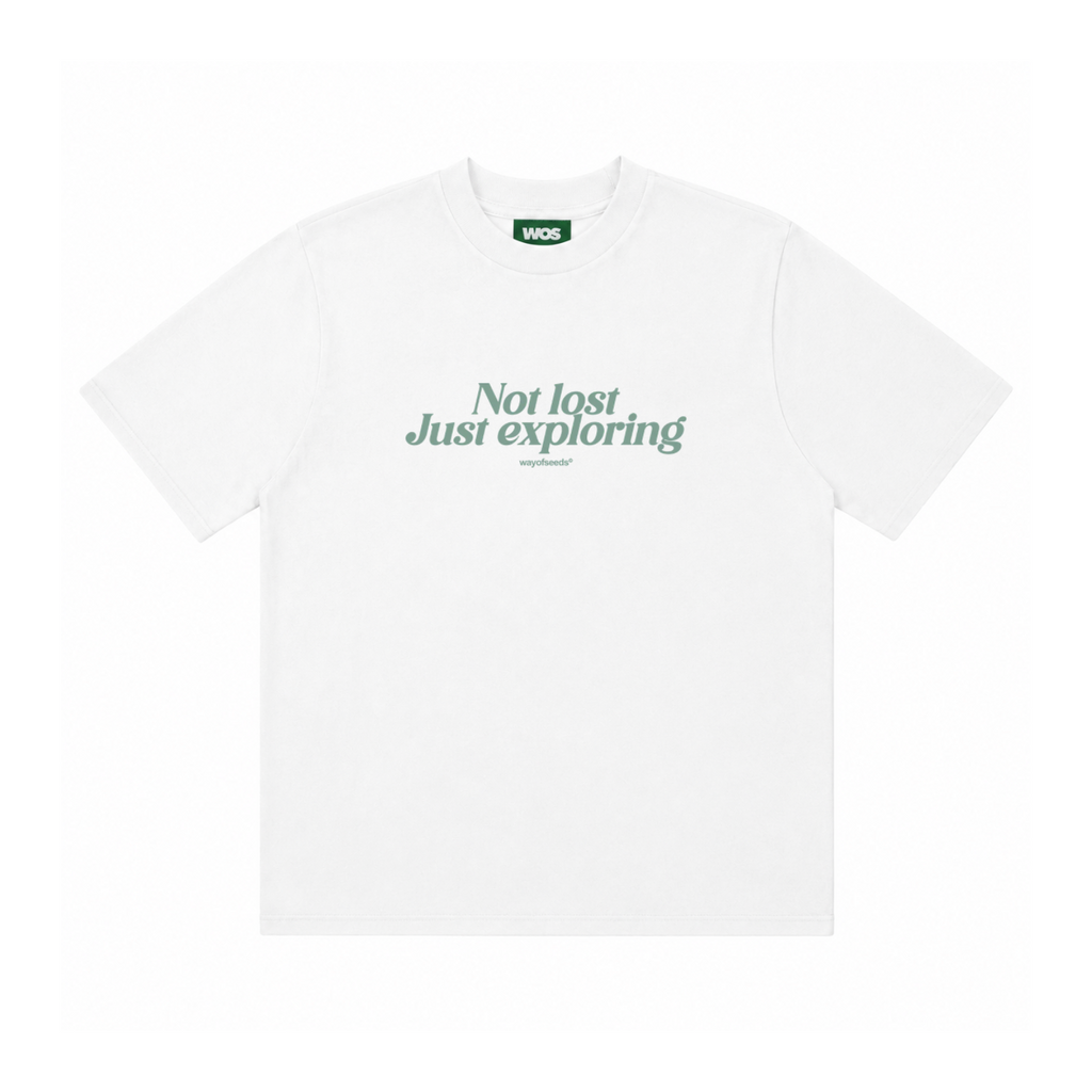 NOT LOST, JUST EXPLORING TEE