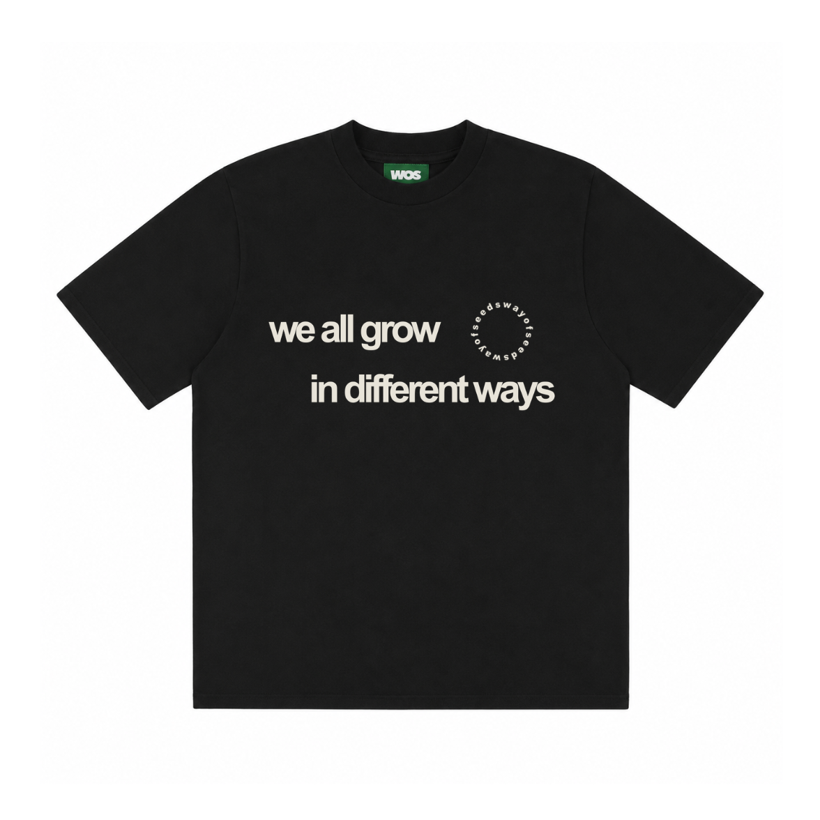 We All Grow In Different Ways Tee