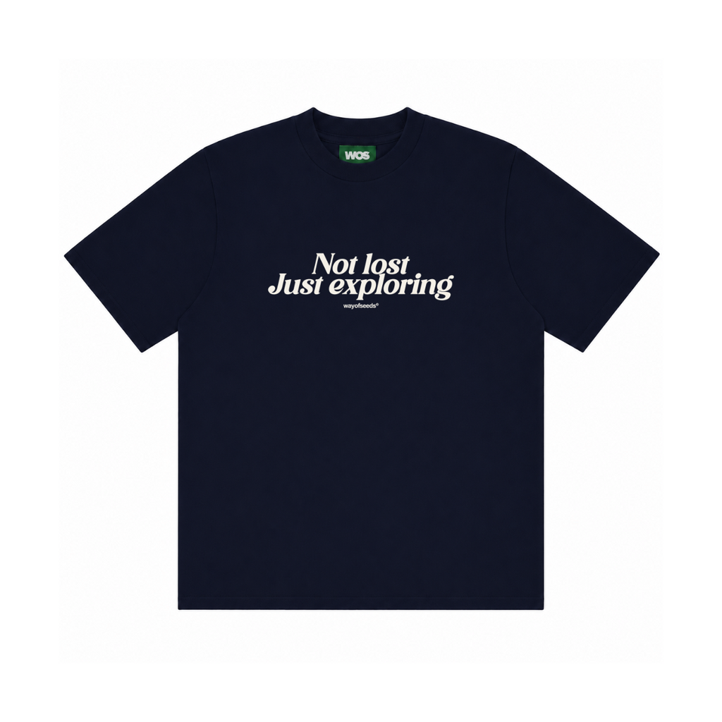 Not Lost, Just Exploring Tee